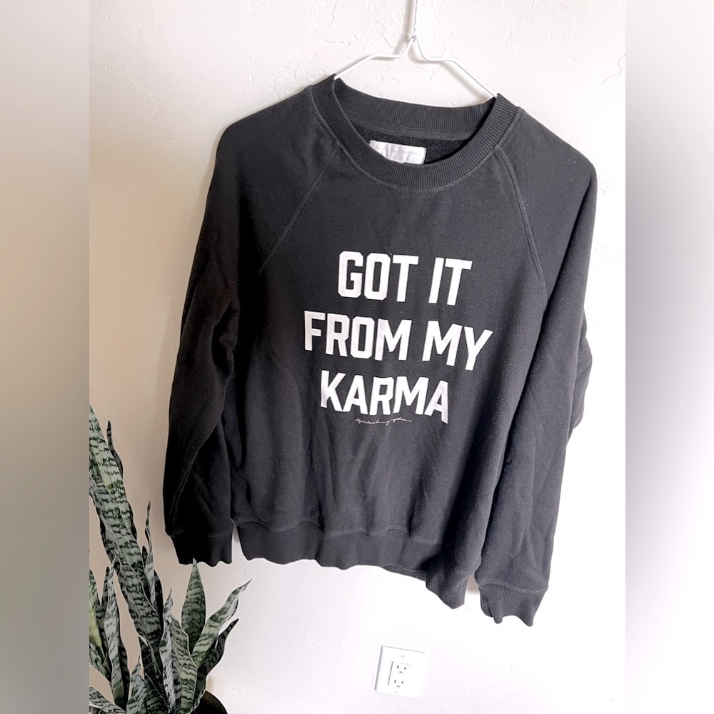 Crewneck Teri cloth Spiritual Gangster “Got it from my Karma”